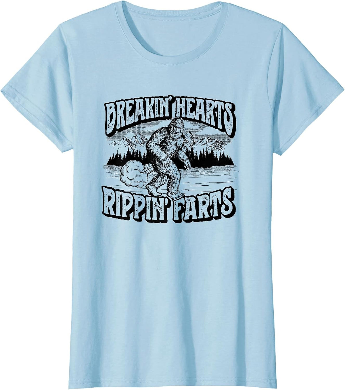 Breaking Hearts, Rippin' Farts Funny Sasquatch Bigfoot 80S T-Shirt