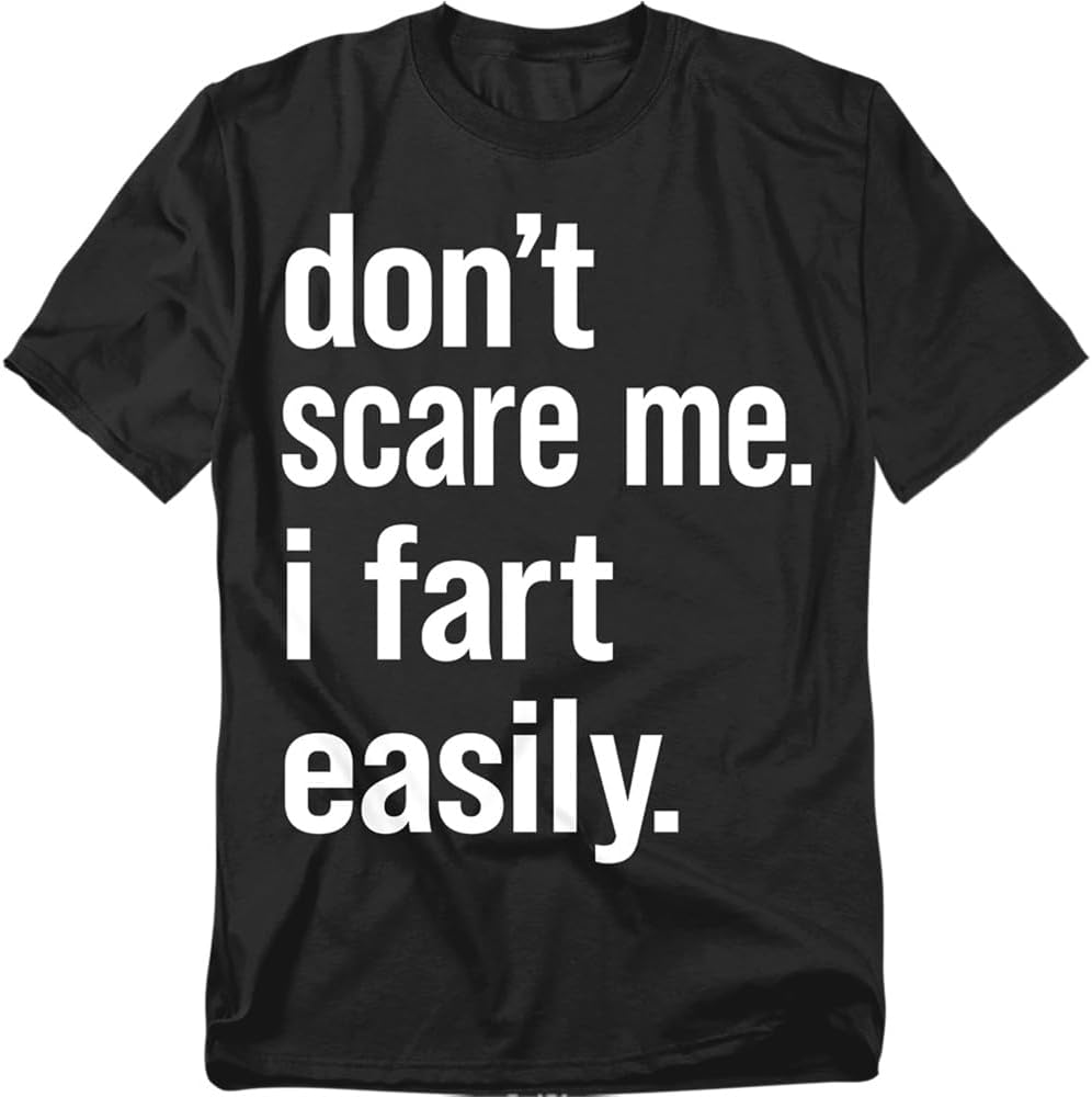 I Fart Easily Tee