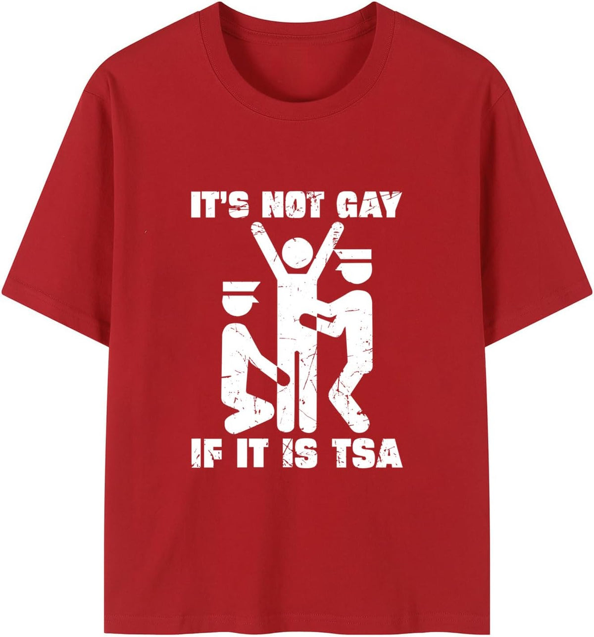 Not Gay If Its TSA Tee