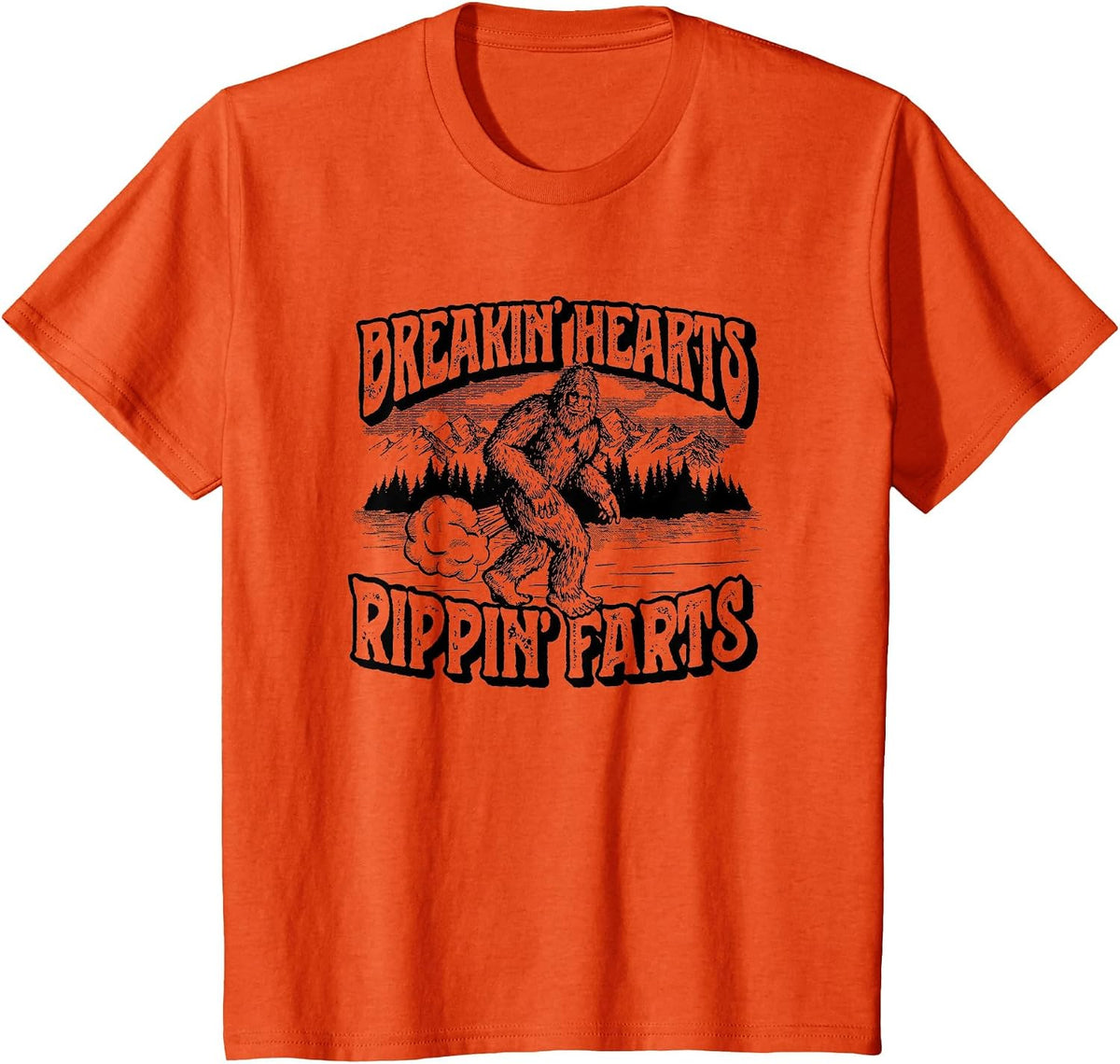 Breaking Hearts, Rippin' Farts Funny Sasquatch Bigfoot 80S T-Shirt