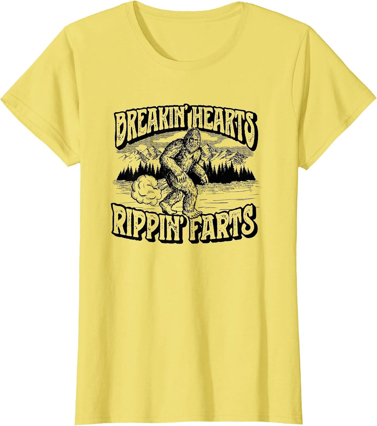 Breaking Hearts, Rippin' Farts Funny Sasquatch Bigfoot 80S T-Shirt