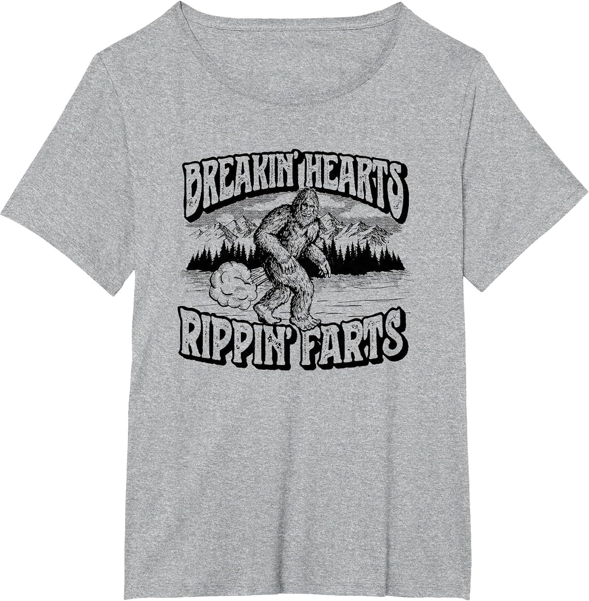 Breaking Hearts, Rippin' Farts Funny Sasquatch Bigfoot 80S T-Shirt