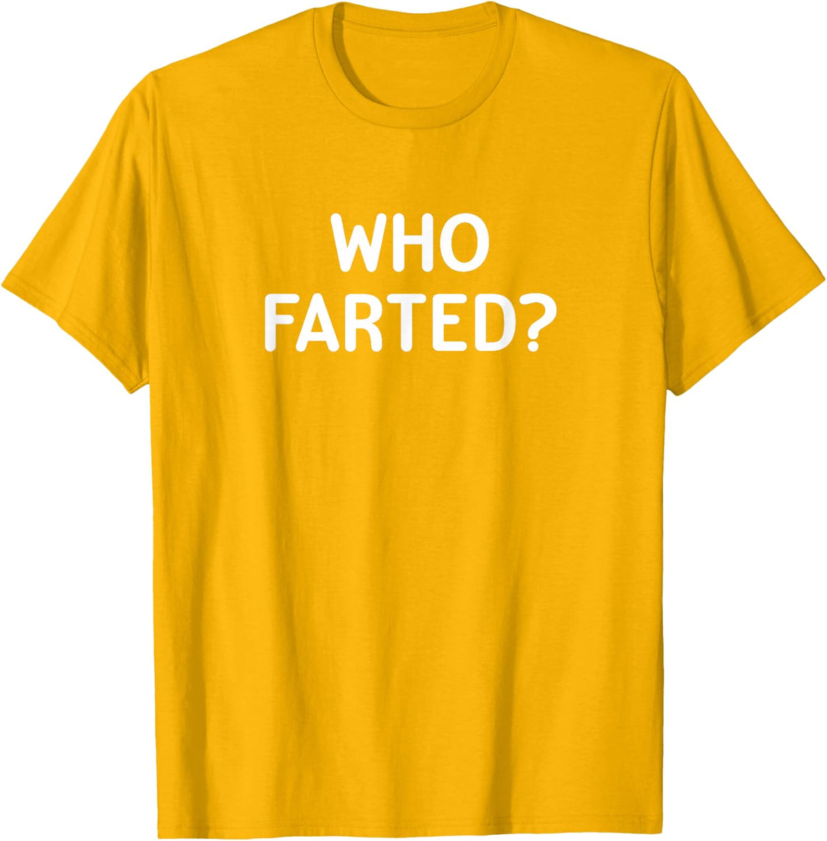 Who Farted Sarcastic Tee