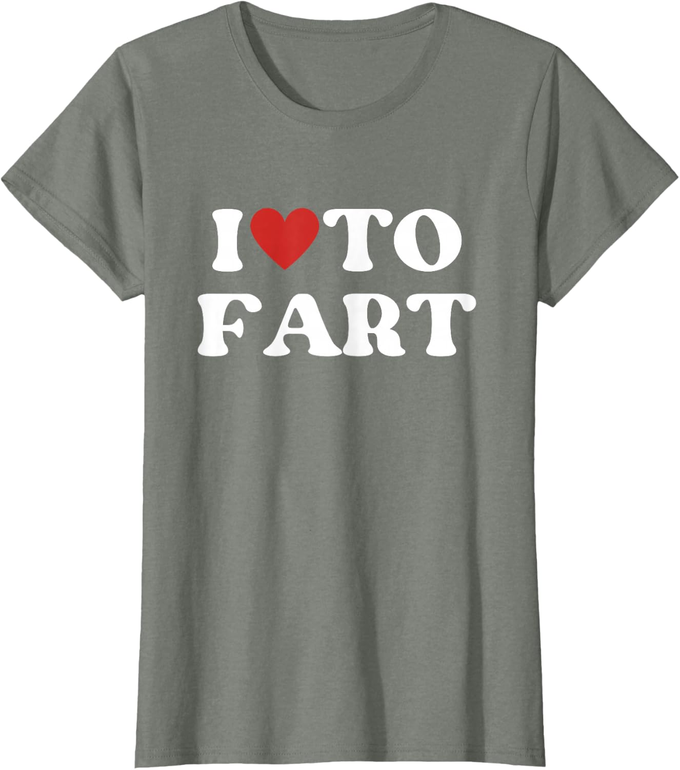 I Love To Fart Tee
