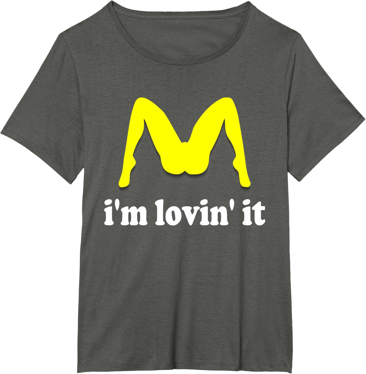 Im Lovin It Parody Tee
