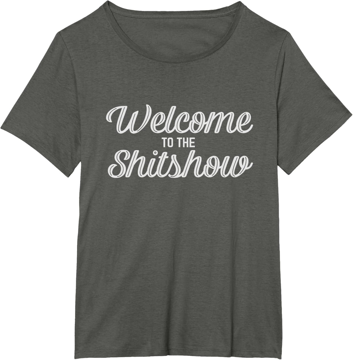 Welcome To The Shitshow Tee