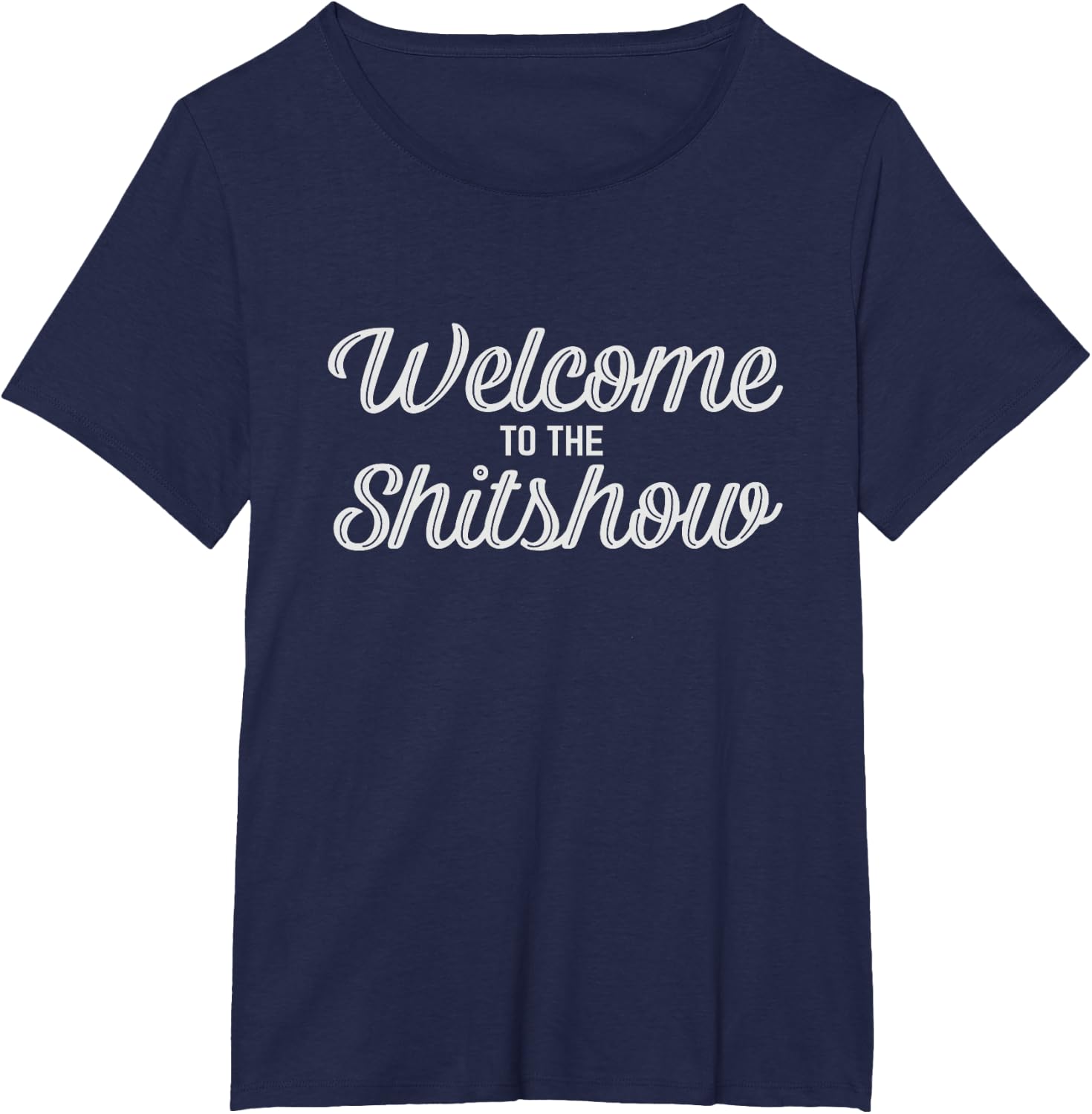 Welcome To The Shitshow Tee