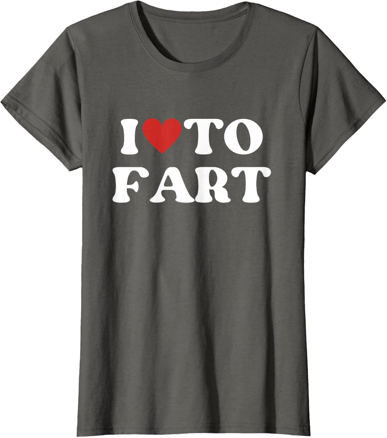 I Love To Fart Tee