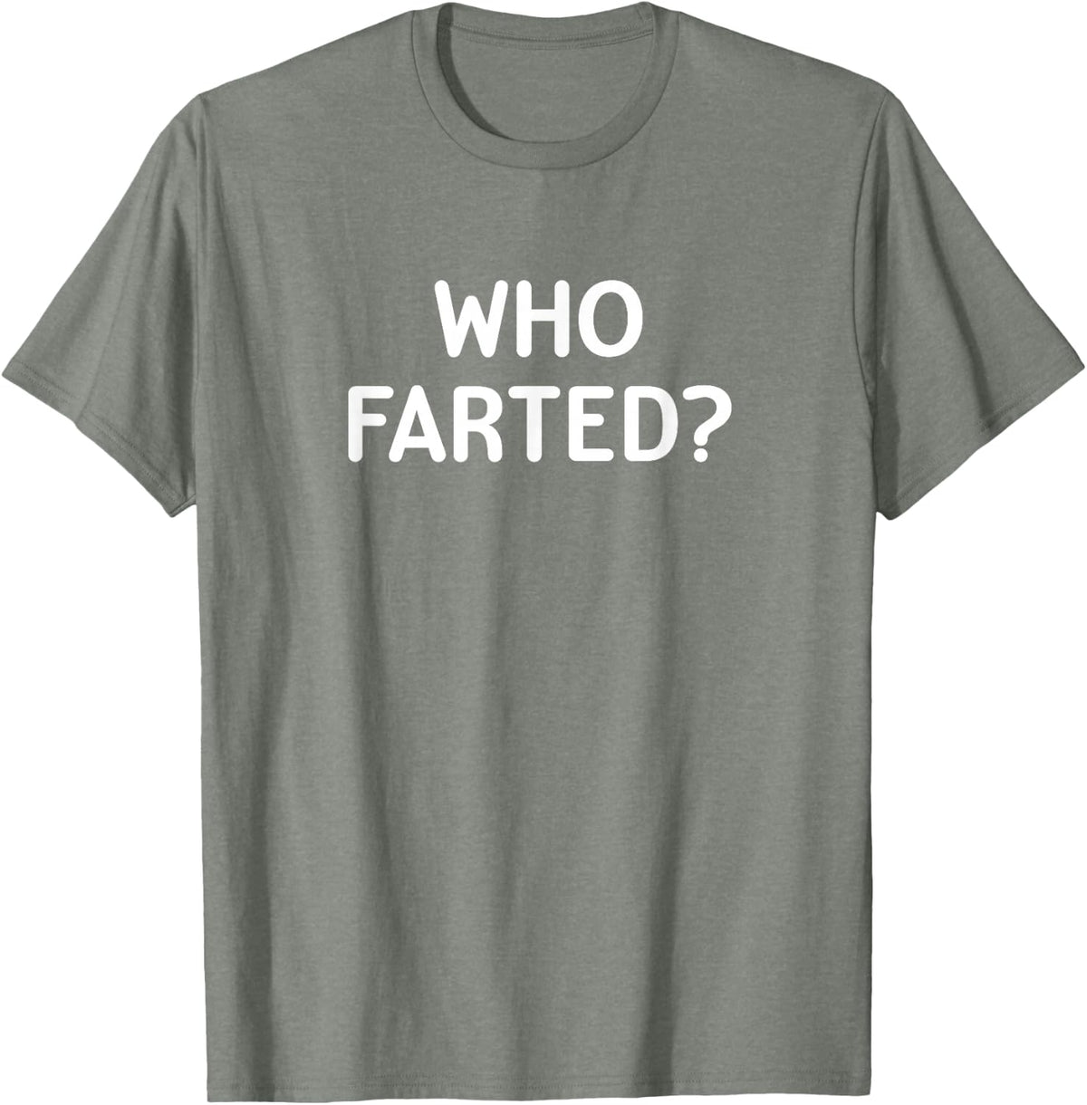 Who Farted Sarcastic Tee