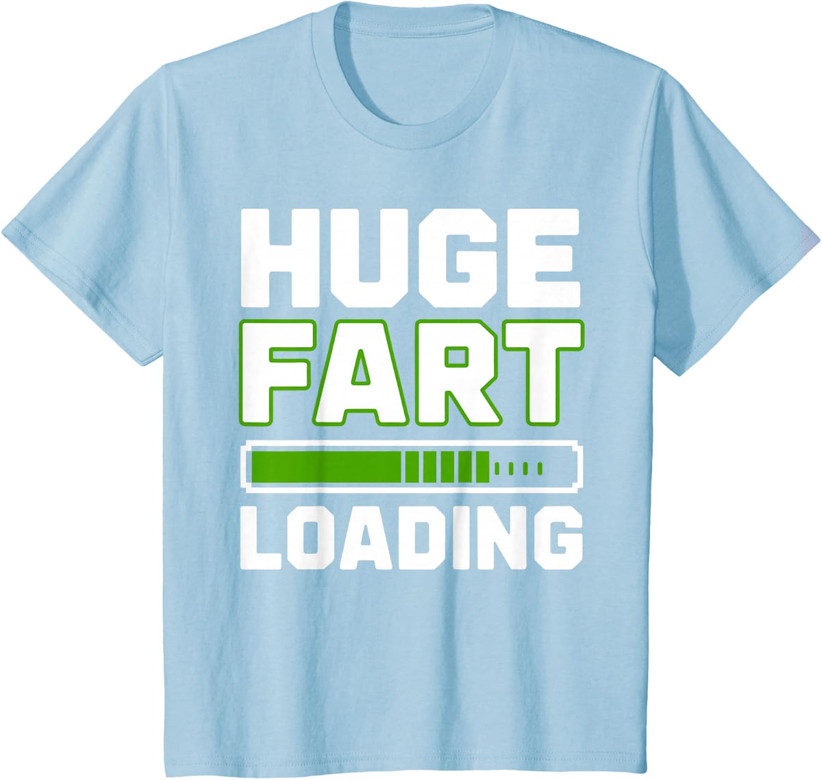 Huge Fart Loading Tee