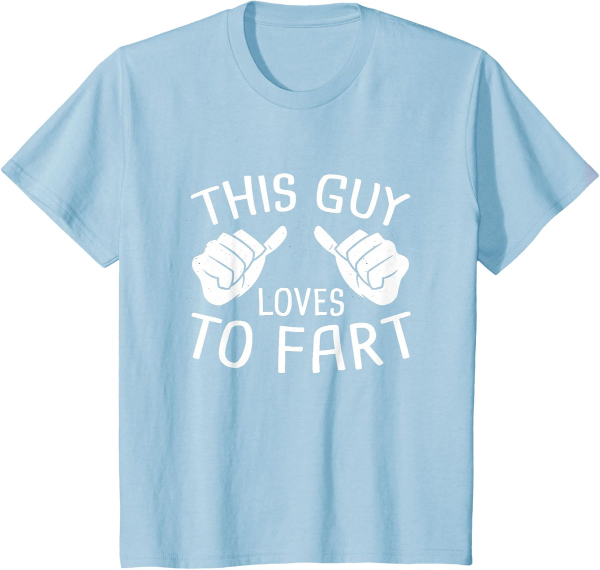 This Guy Loves To Fart Tee
