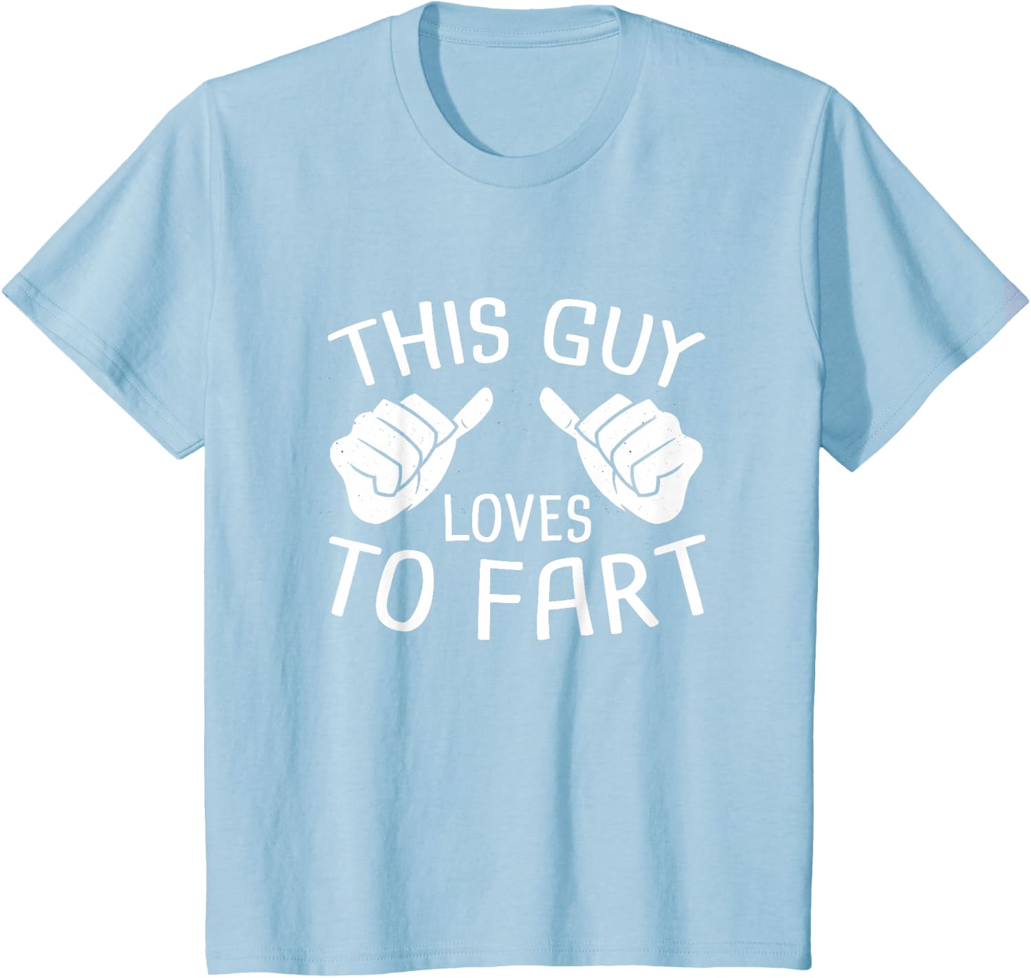 This Guy Loves To Fart Tee