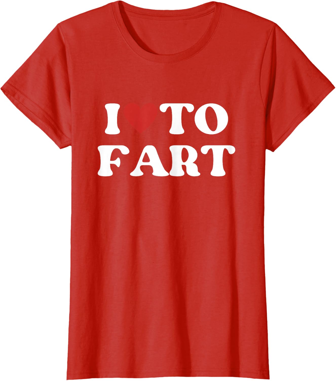 I Love To Fart Tee
