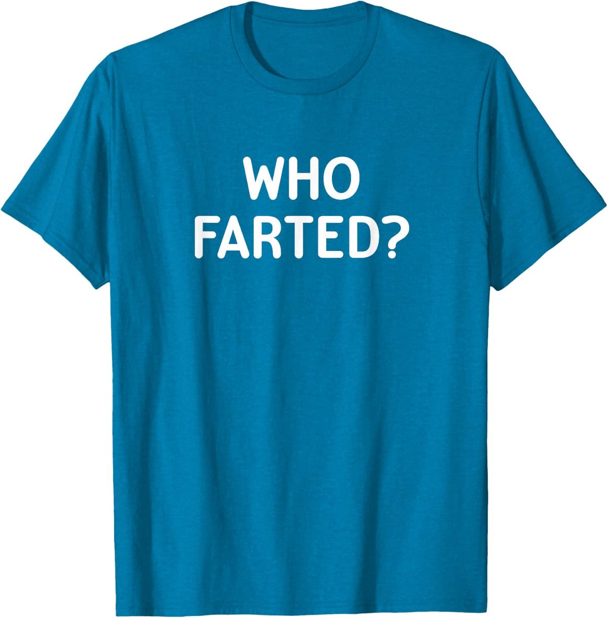 Who Farted Sarcastic Tee