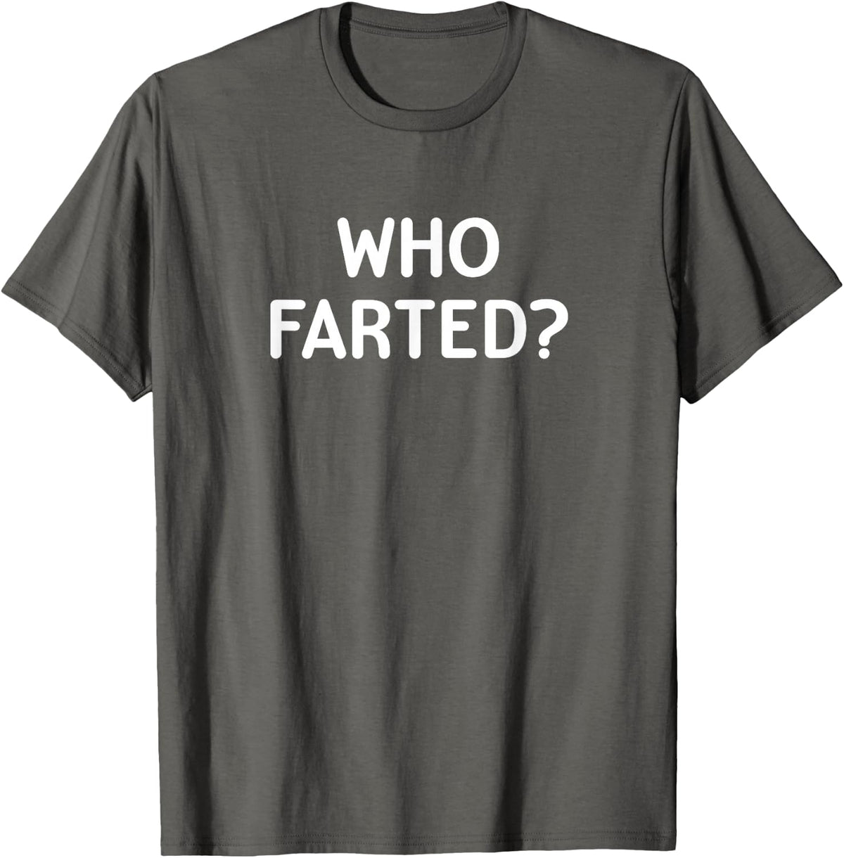 Who Farted Sarcastic Tee