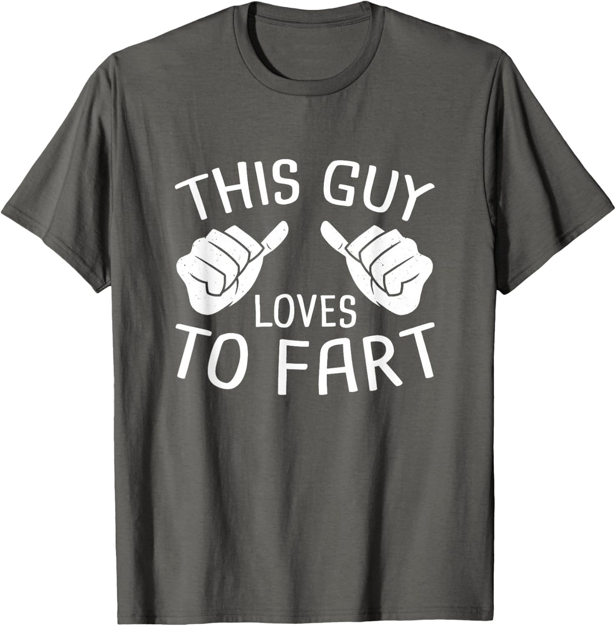 This Guy Loves To Fart Tee