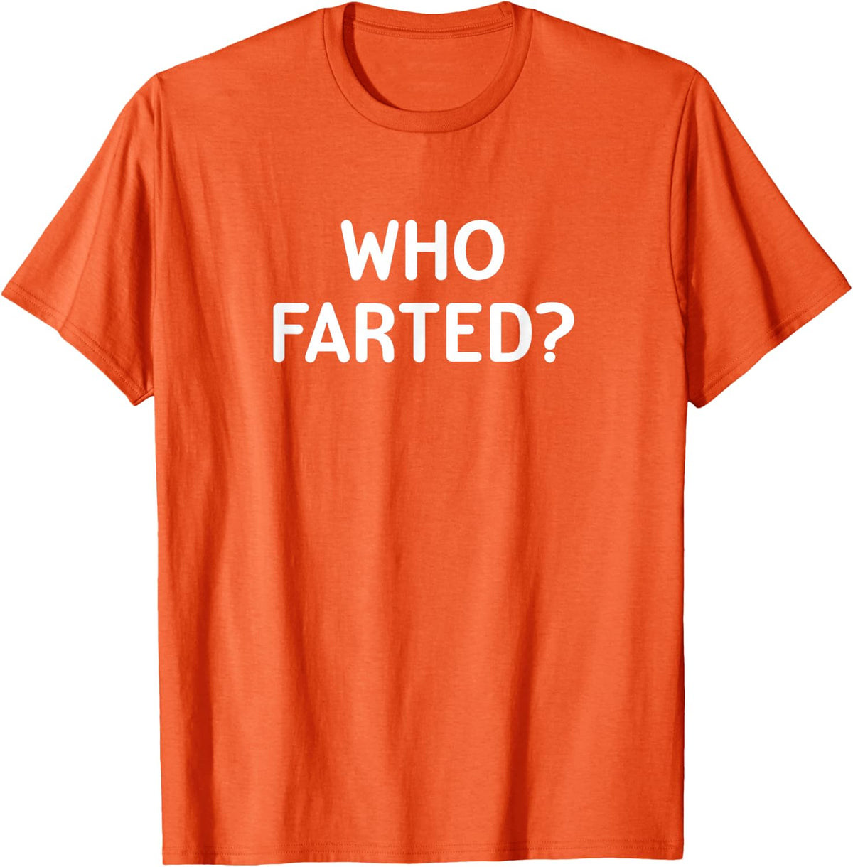 Who Farted Sarcastic Tee