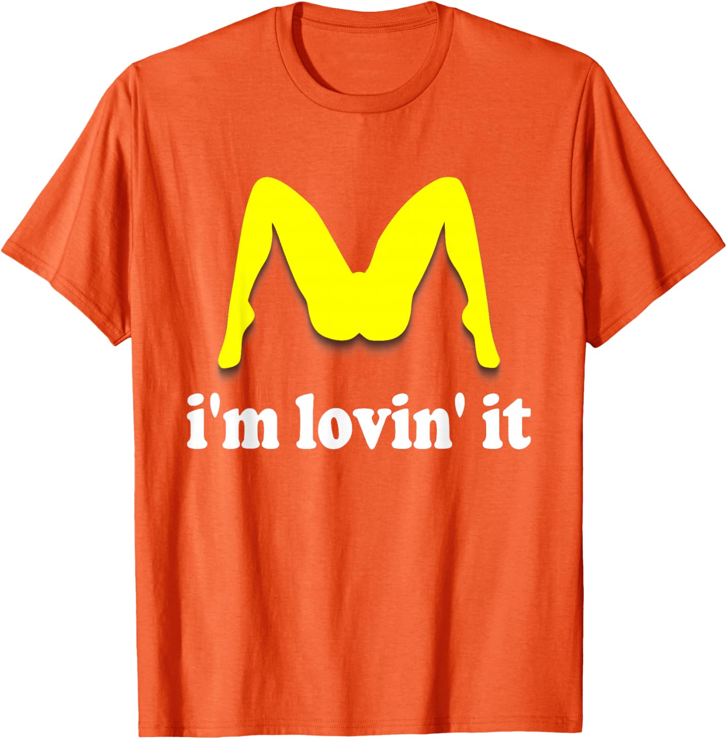 Im Lovin It Parody Tee