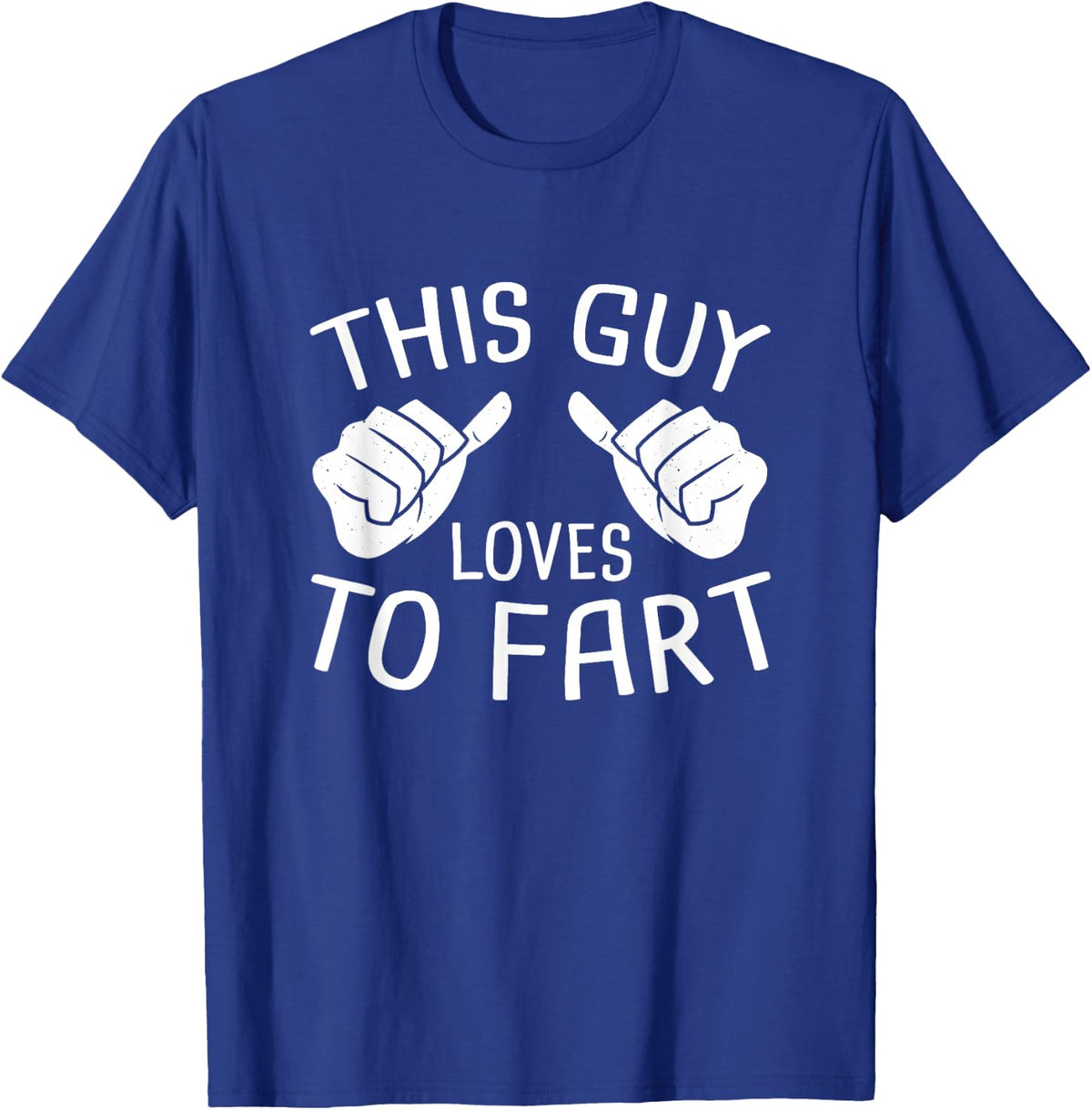 This Guy Loves To Fart Tee