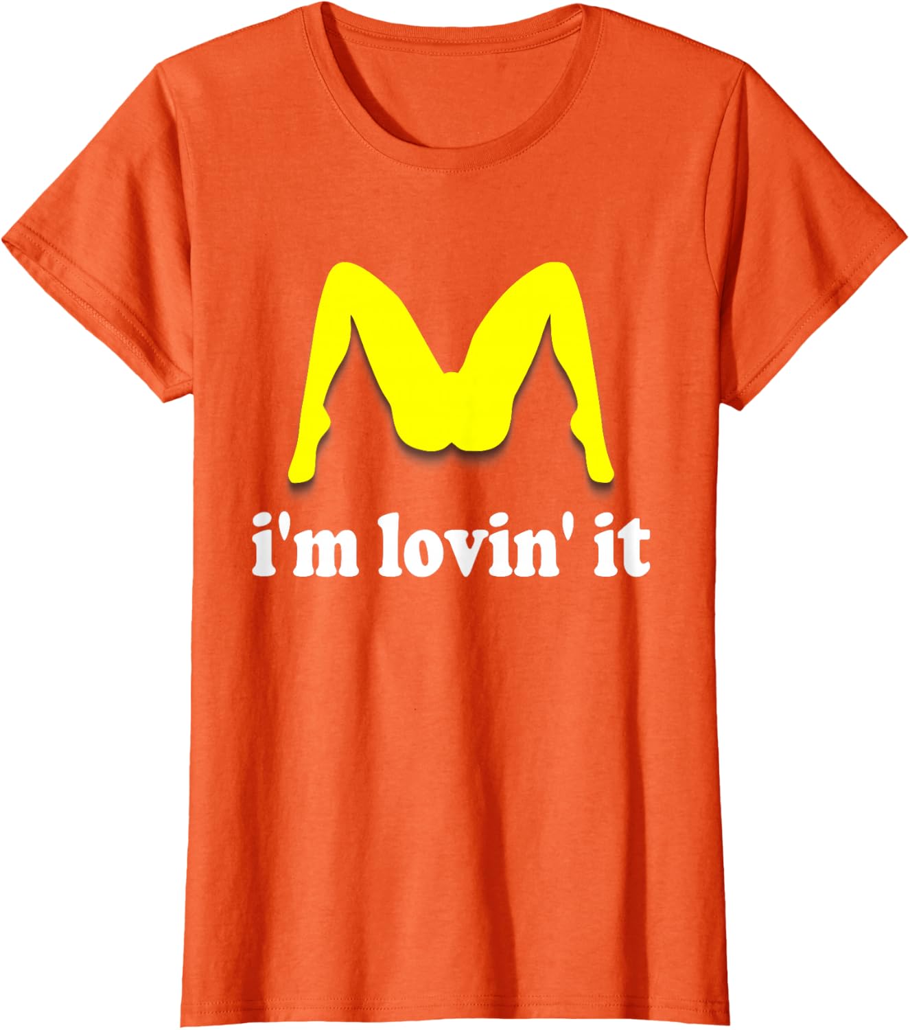 Im Lovin It Parody Tee