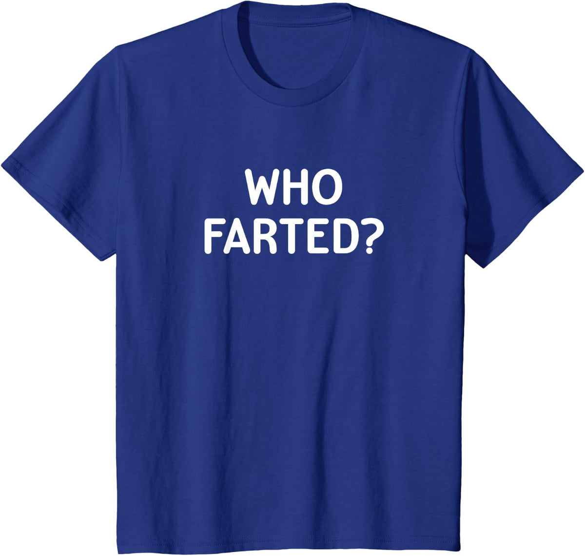 Who Farted Sarcastic Tee