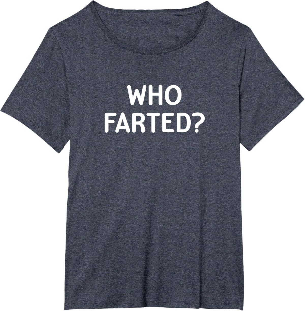 Who Farted Sarcastic Tee