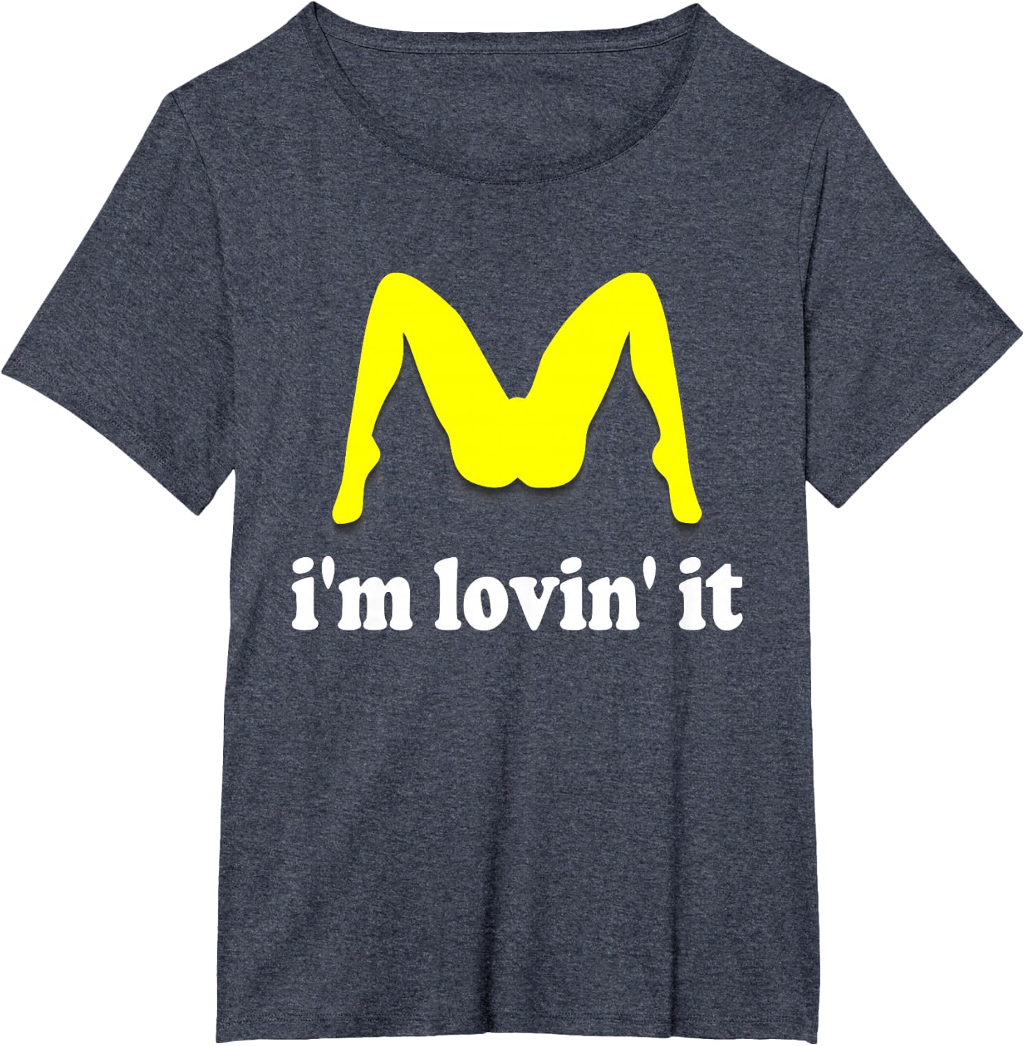 Im Lovin It Parody Tee