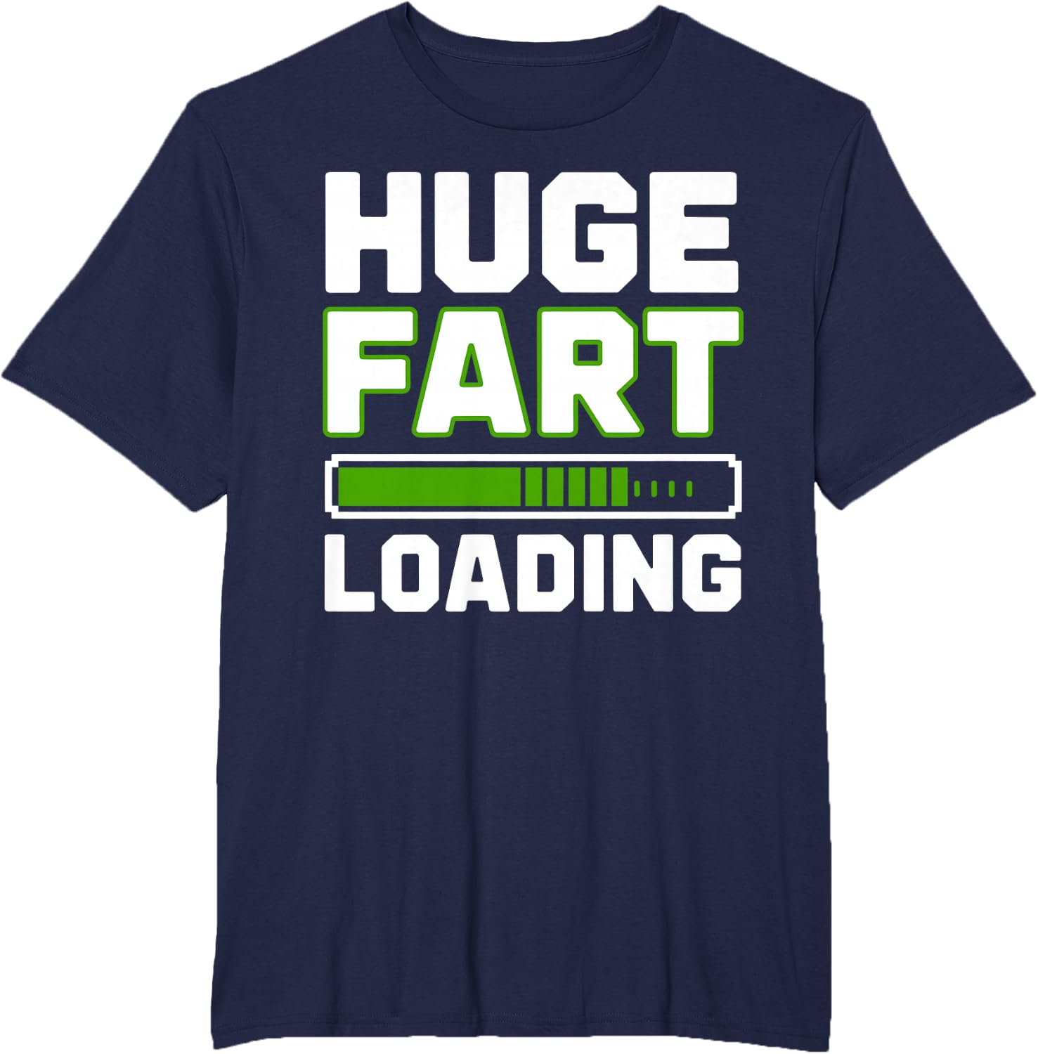 Huge Fart Loading Tee