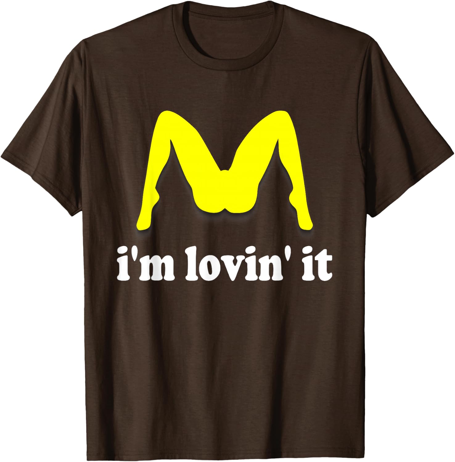 Im Lovin It Parody Tee