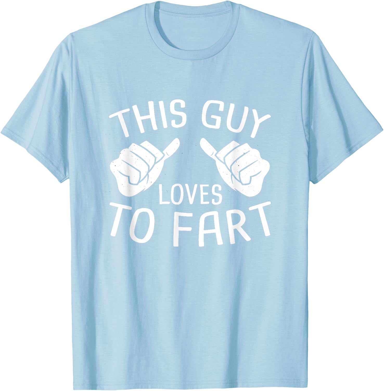 This Guy Loves To Fart Tee
