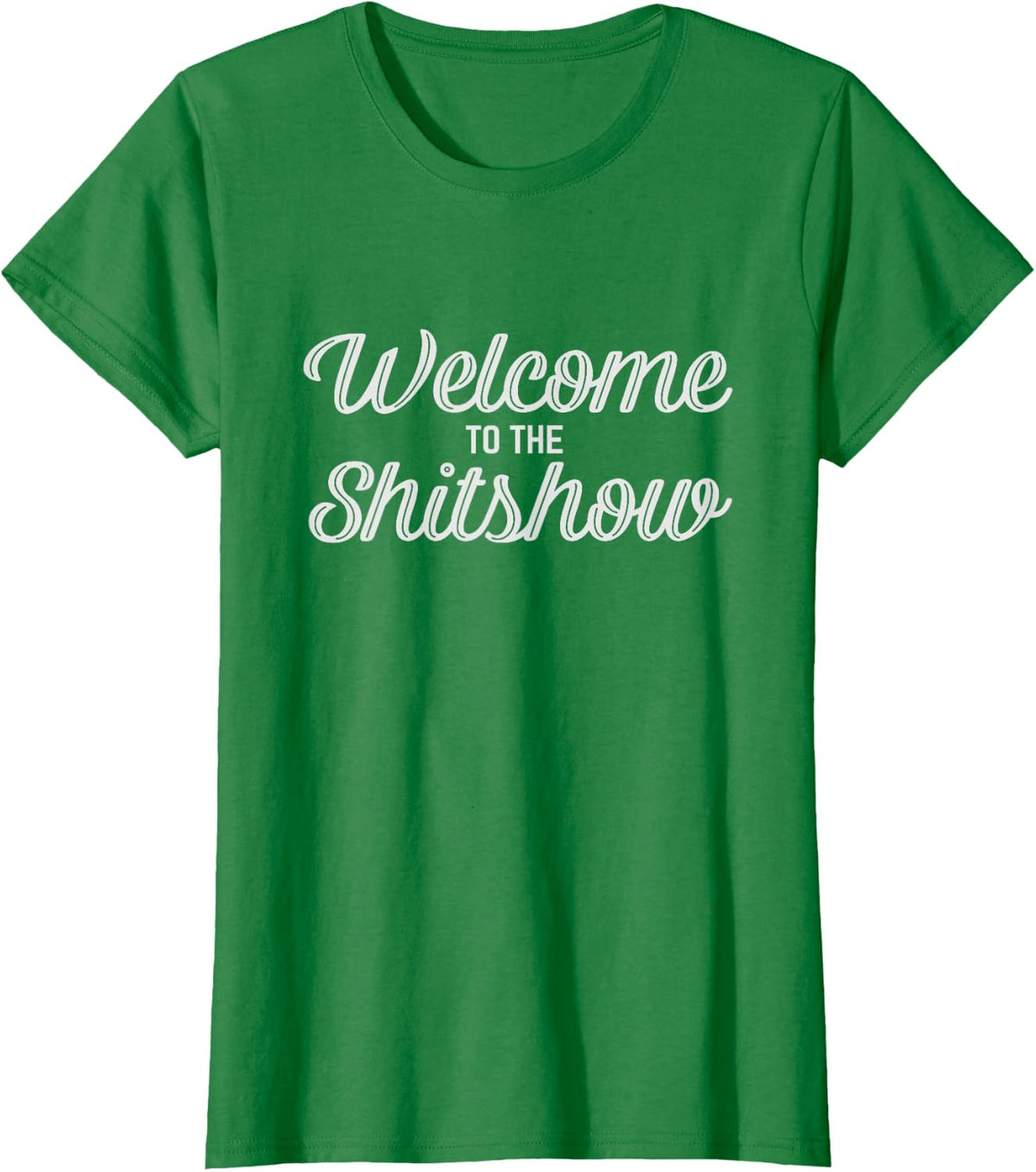 Welcome To The Shitshow Tee