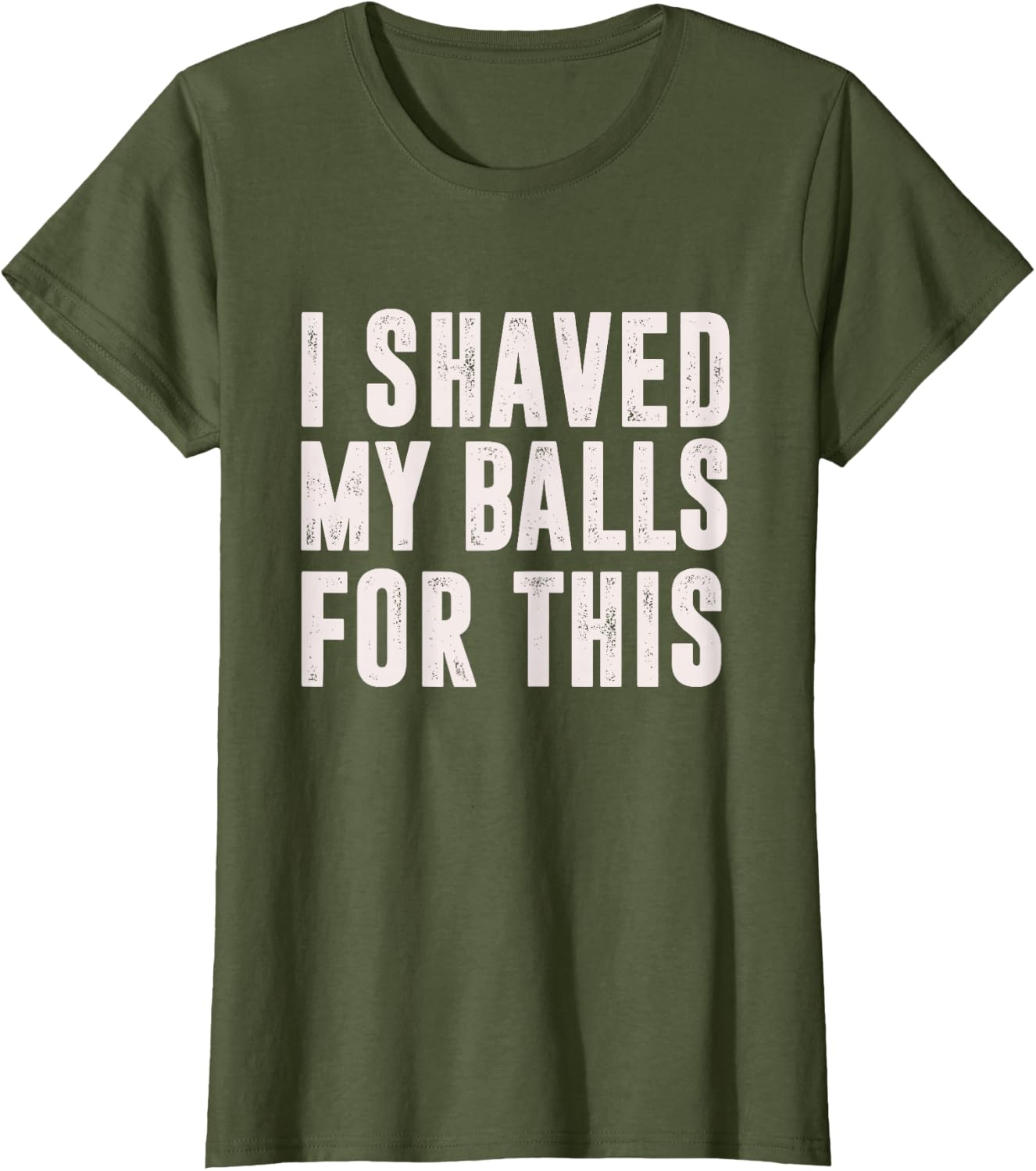 Shaved My Balls Tee
