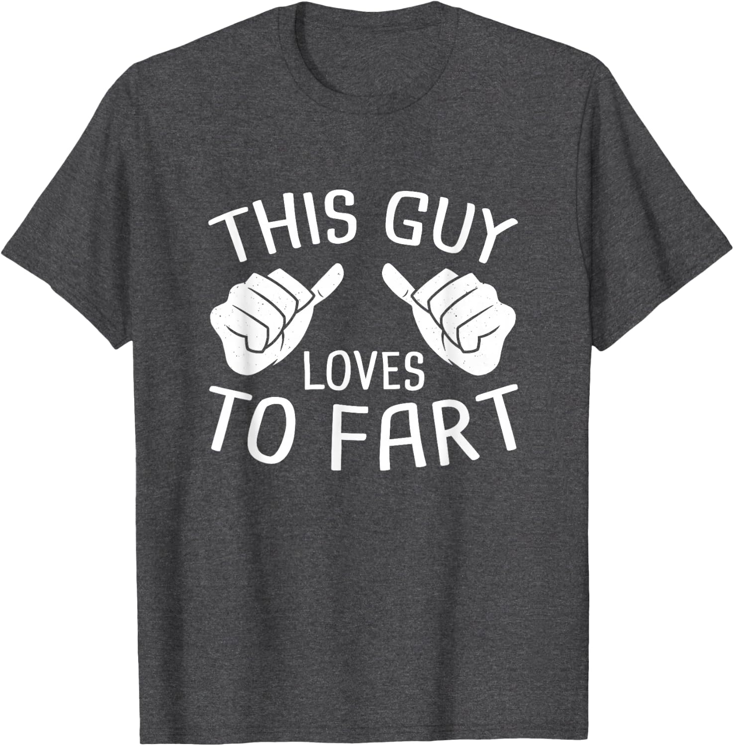 This Guy Loves To Fart Tee