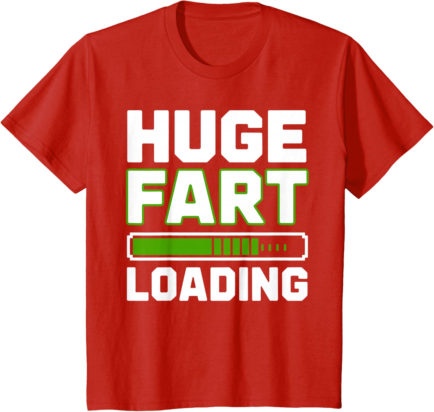 Huge Fart Loading Tee