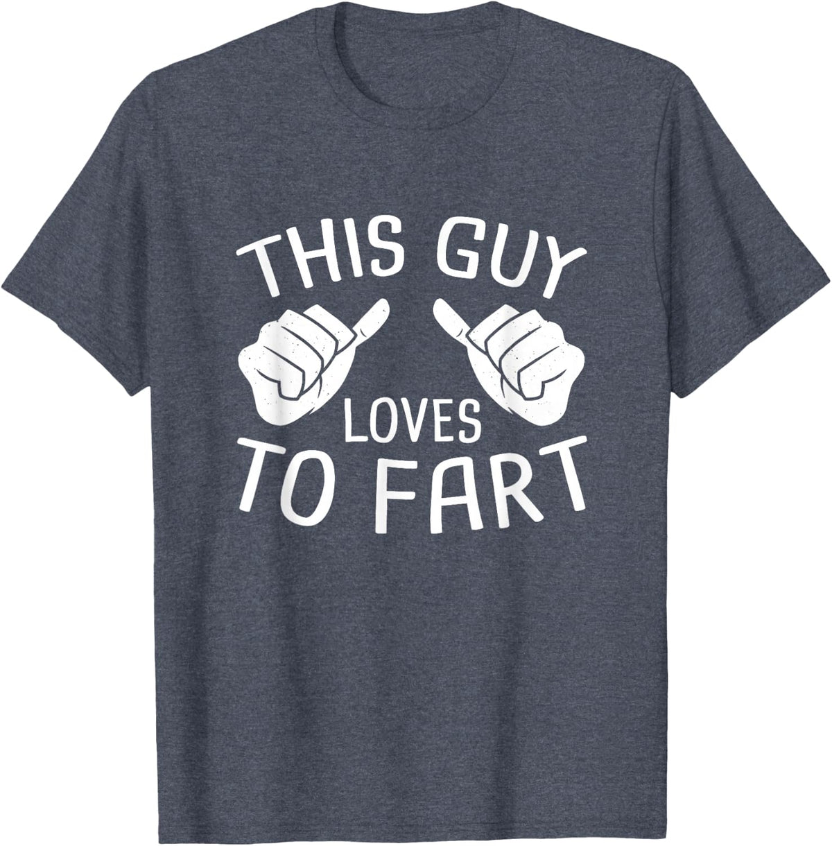 This Guy Loves To Fart Tee