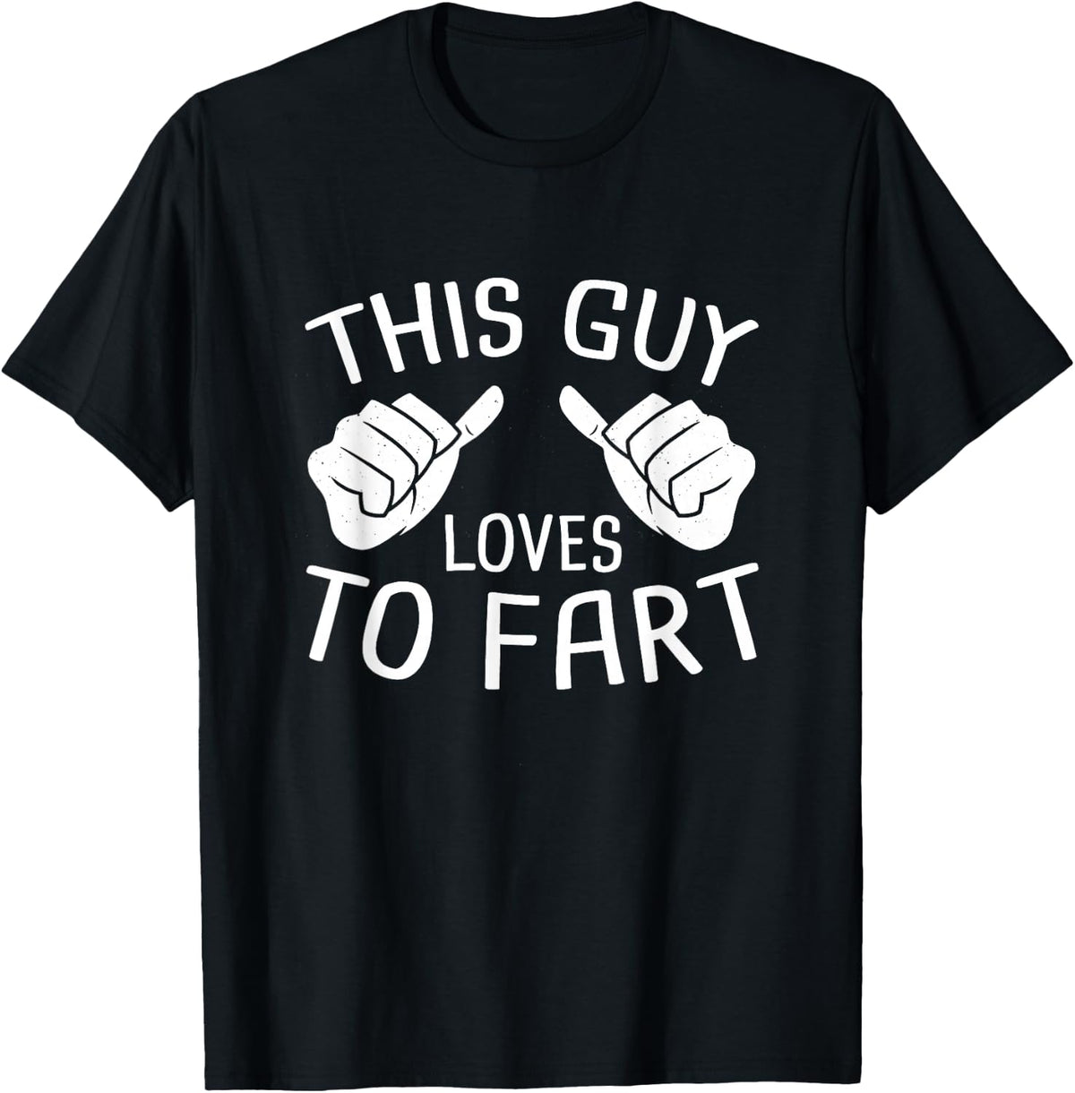 This Guy Loves To Fart Tee