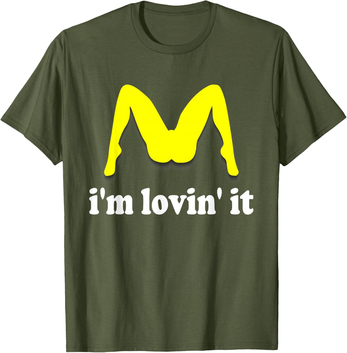 Im Lovin It Parody Tee