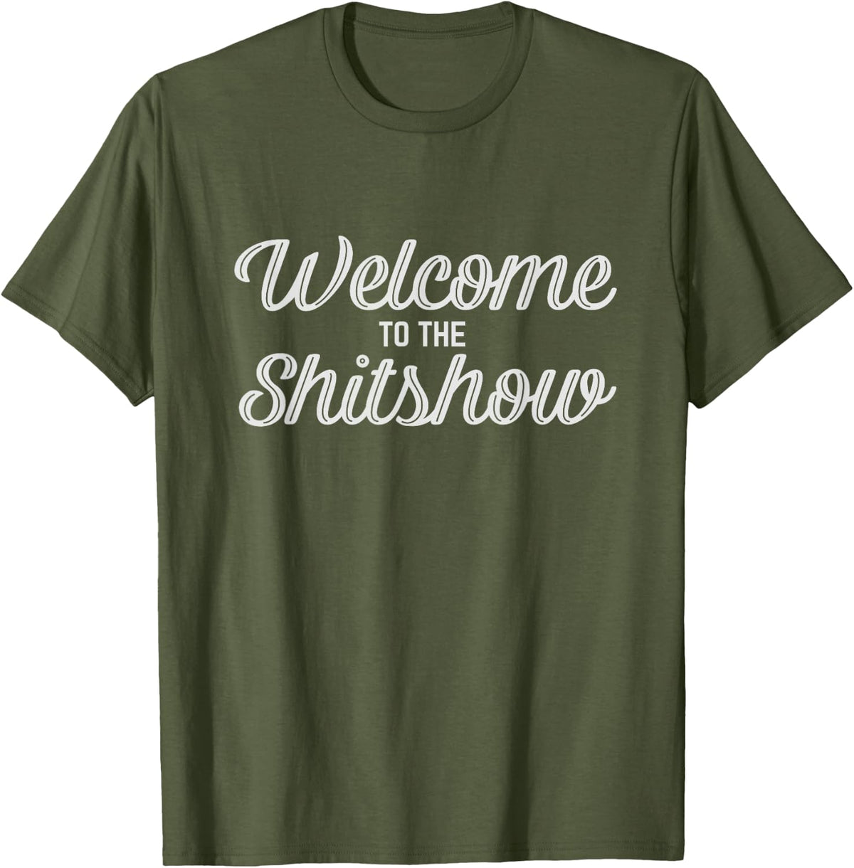 Welcome To The Shitshow Tee