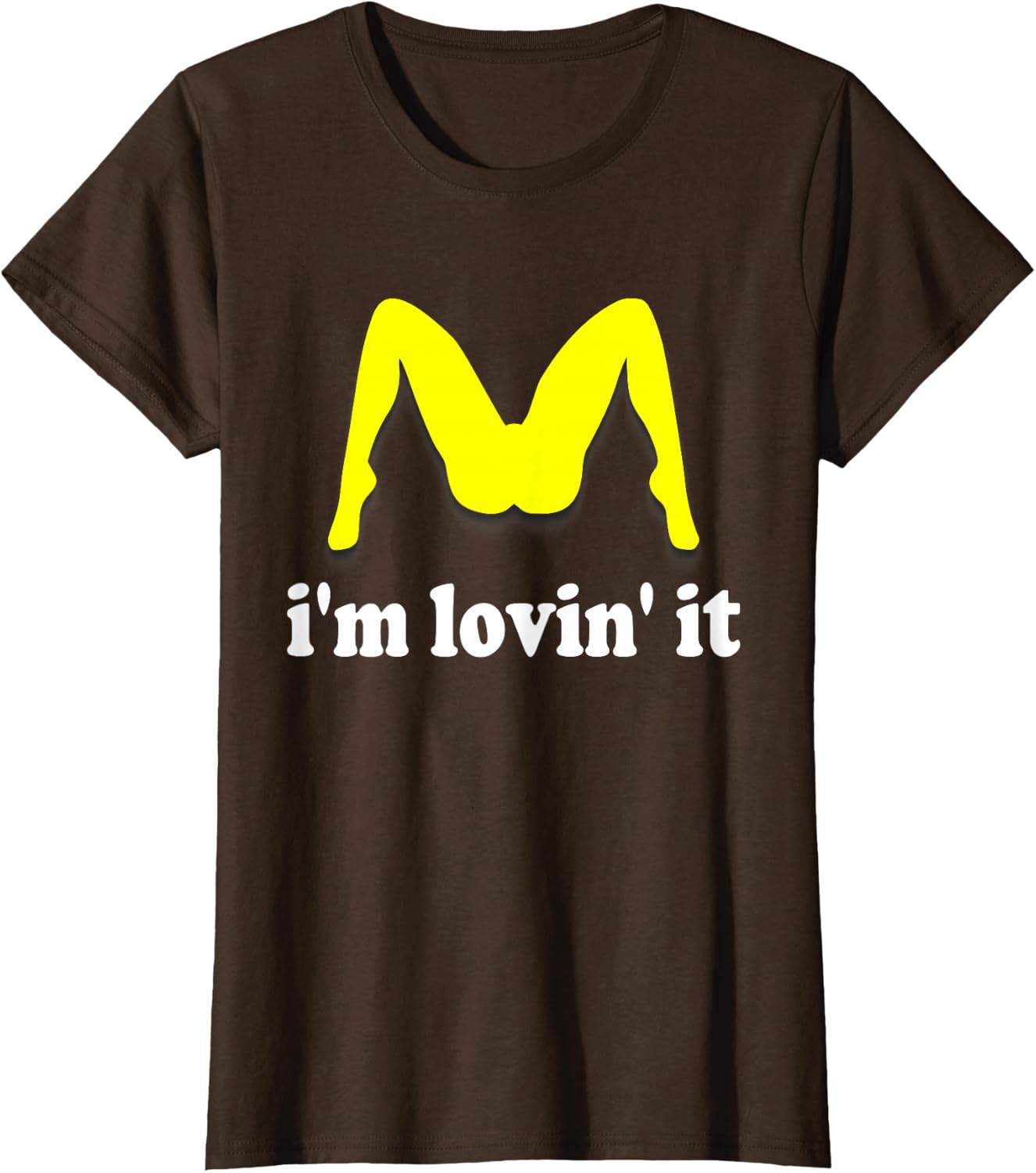 Im Lovin It Parody Tee