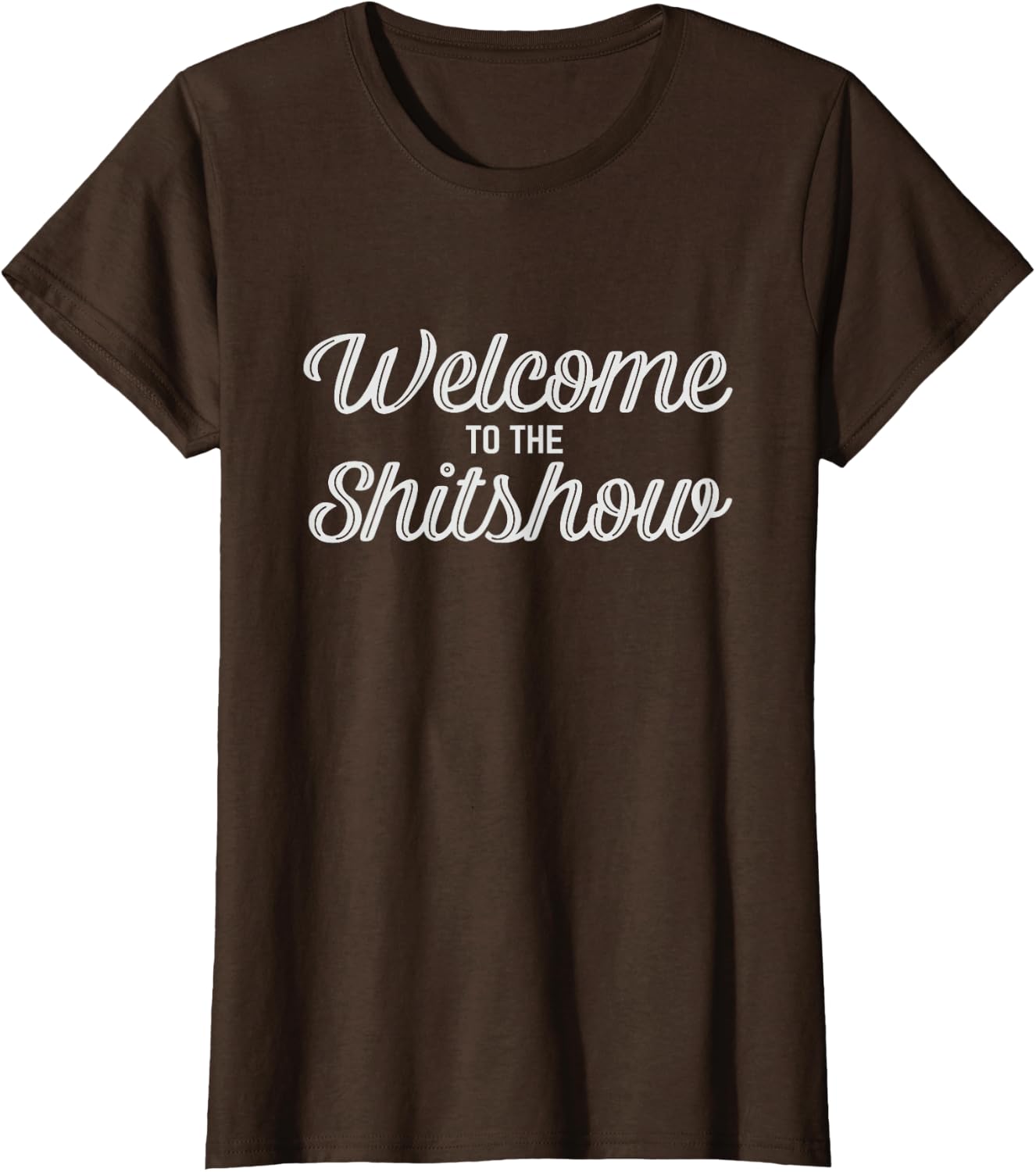 Welcome To The Shitshow Tee