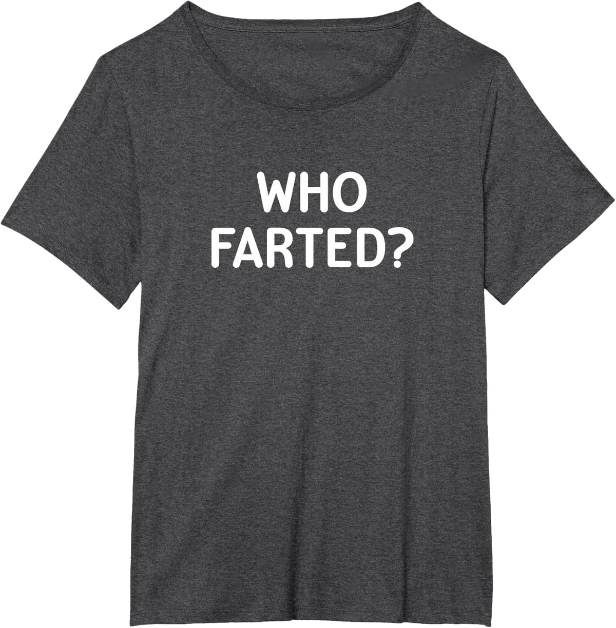Who Farted Sarcastic Tee