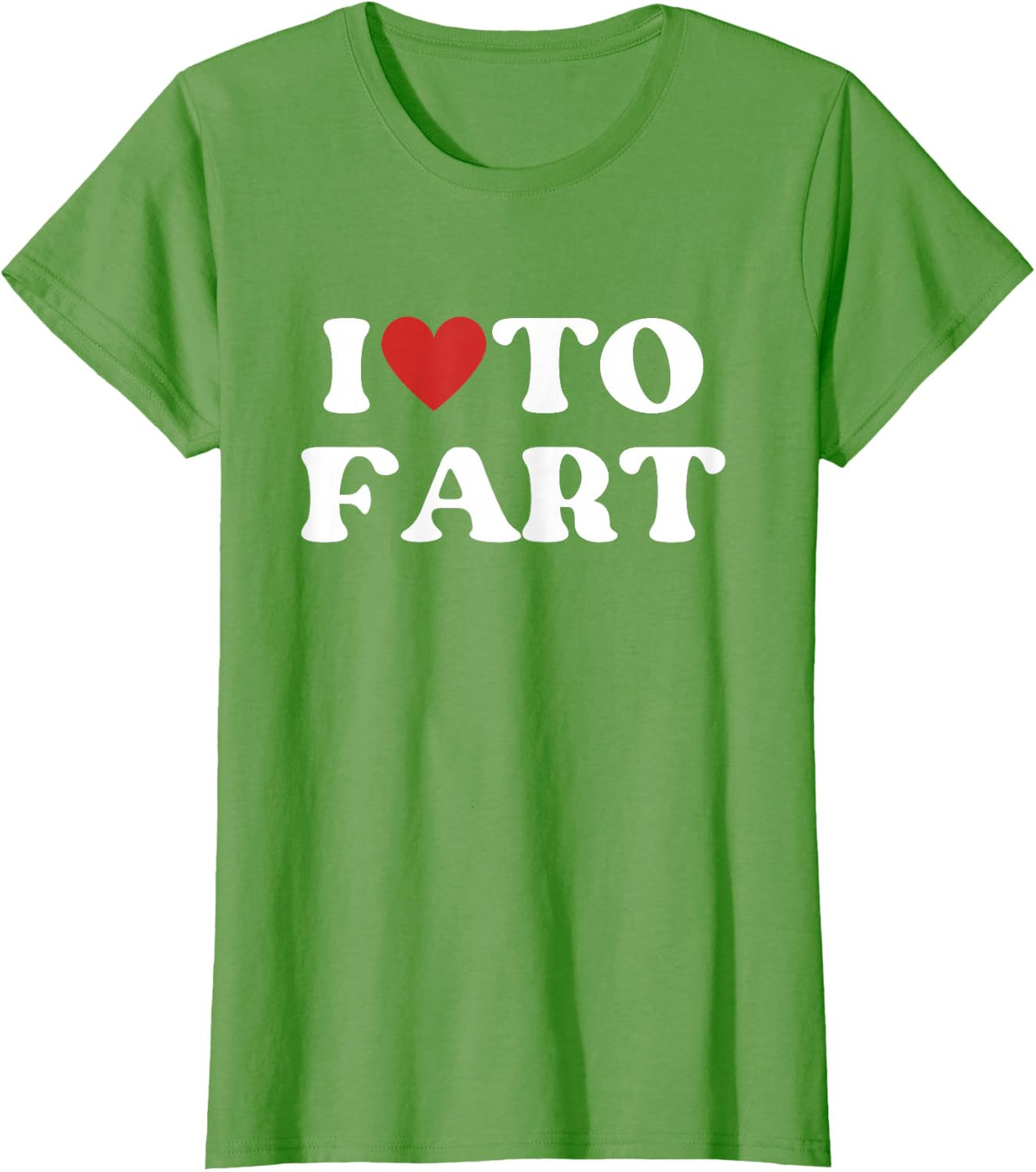I Love To Fart Tee