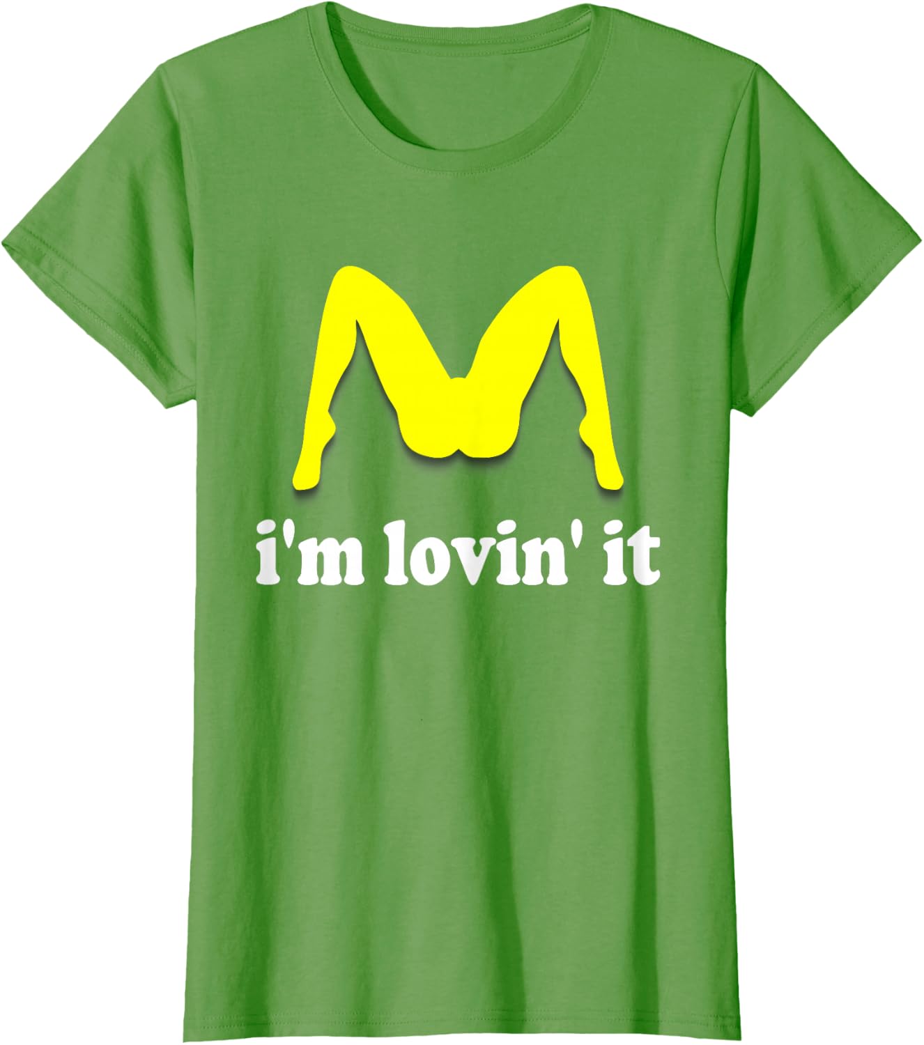 Im Lovin It Parody Tee