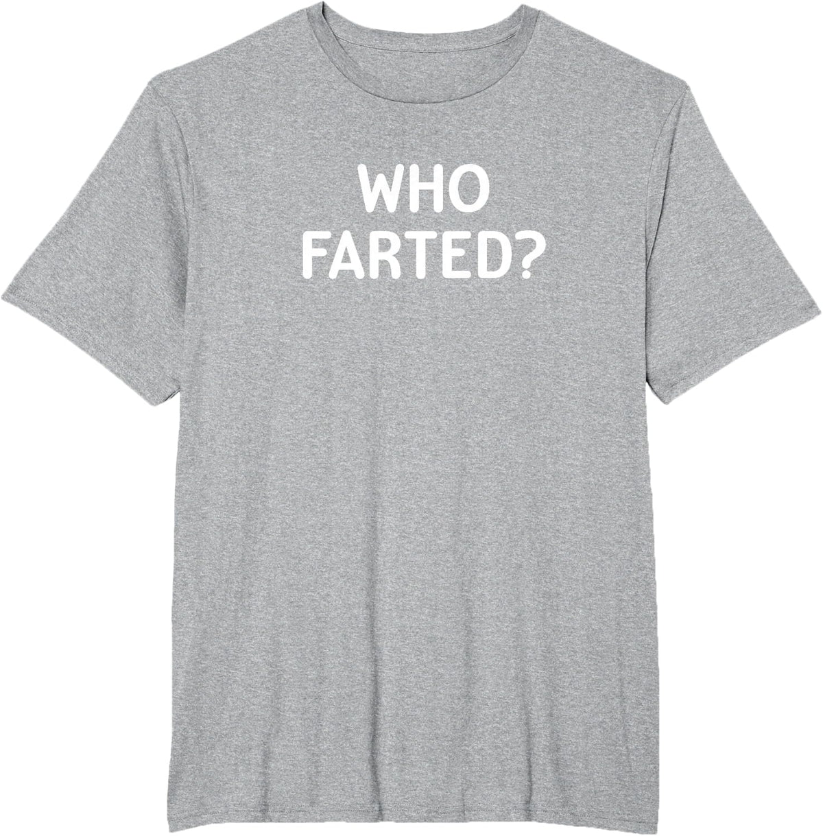 Who Farted Sarcastic Tee