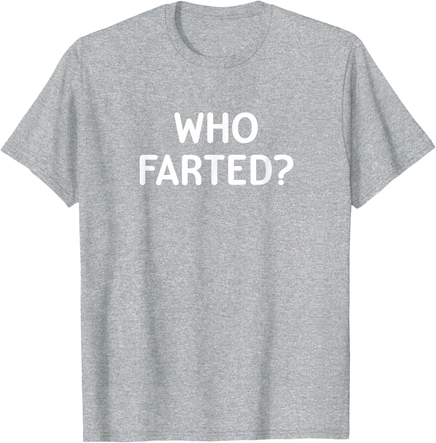 Who Farted Sarcastic Tee