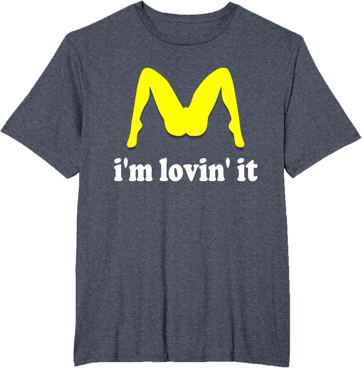 Im Lovin It Parody Tee