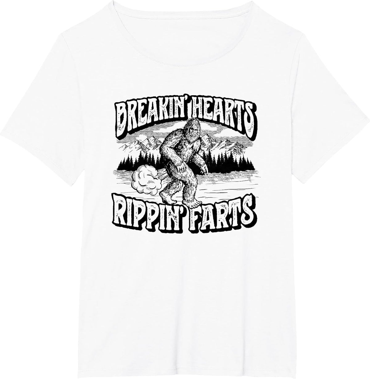 Breaking Hearts, Rippin' Farts Funny Sasquatch Bigfoot 80S T-Shirt