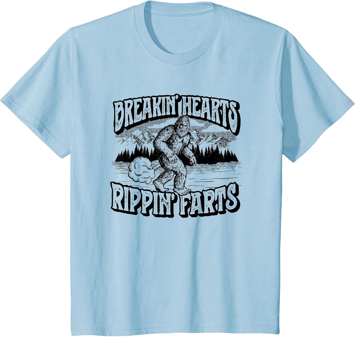Breaking Hearts, Rippin' Farts Funny Sasquatch Bigfoot 80S T-Shirt
