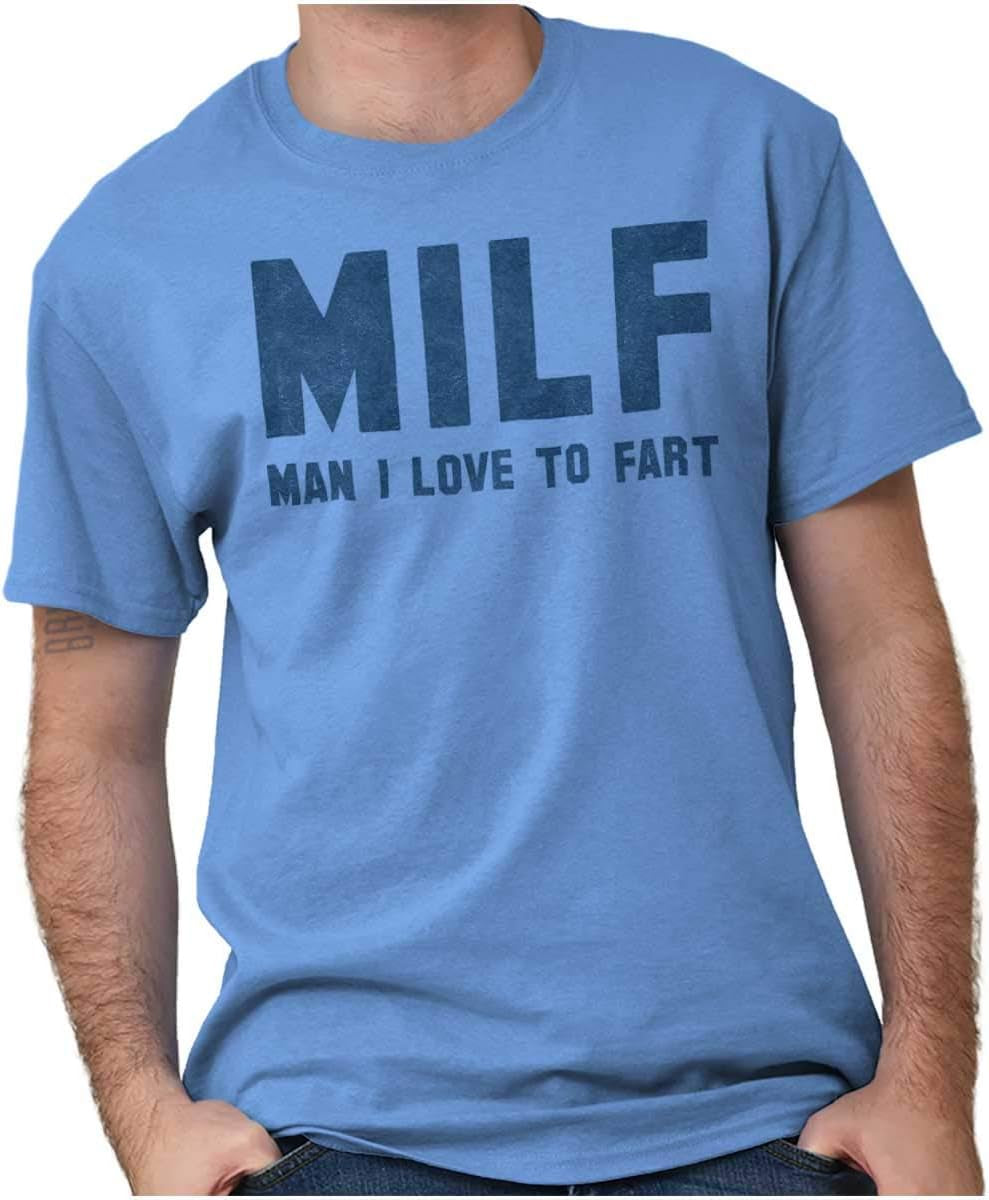 Milf Love Fart Sarcastic Rude Gym Mens Graphic T Shirt Tees