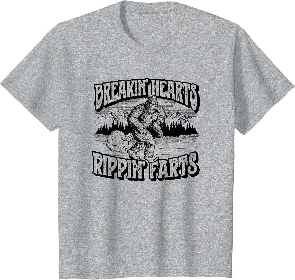 Breaking Hearts, Rippin' Farts Funny Sasquatch Bigfoot 80S T-Shirt